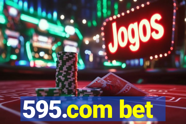 595.com bet